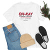 OH KAY PLUMBING -- UNISEX TEE