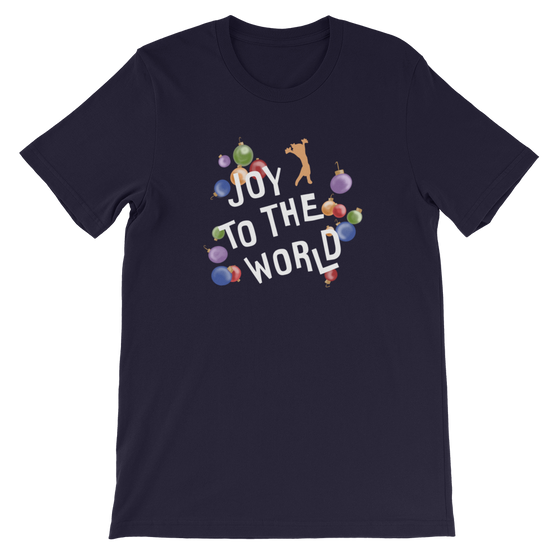 JOY TO THE WORLD -- UNISEX TEE