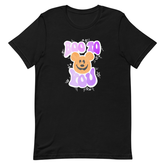 BOO TO YOU -- UNISEX TEE